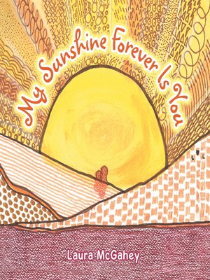 cover image of My Sunshine Forever Is You